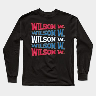 NATIONAL TEXT ART WOODROW WILSON Long Sleeve T-Shirt